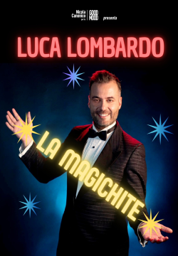 LA MAGICHITE Luca Lombardo